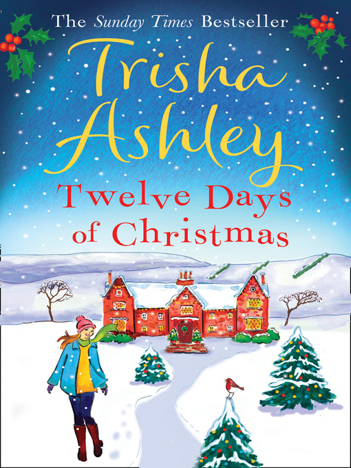 Title details for Twelve Days of Christmas by Trisha Ashley - Available